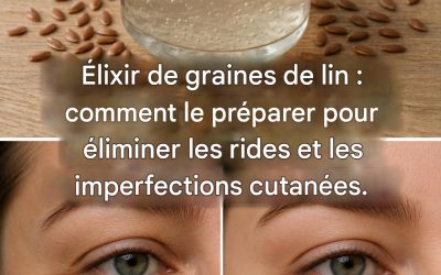 Comment fabriquer un gel de graines de lin qui élimine les rides et rajeunit la peau de 20 ans