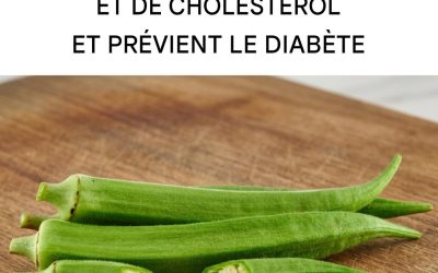 Le légume qui réduit la faim, régule le diabète, abaisse le cholestérol et apporte de l’énergie