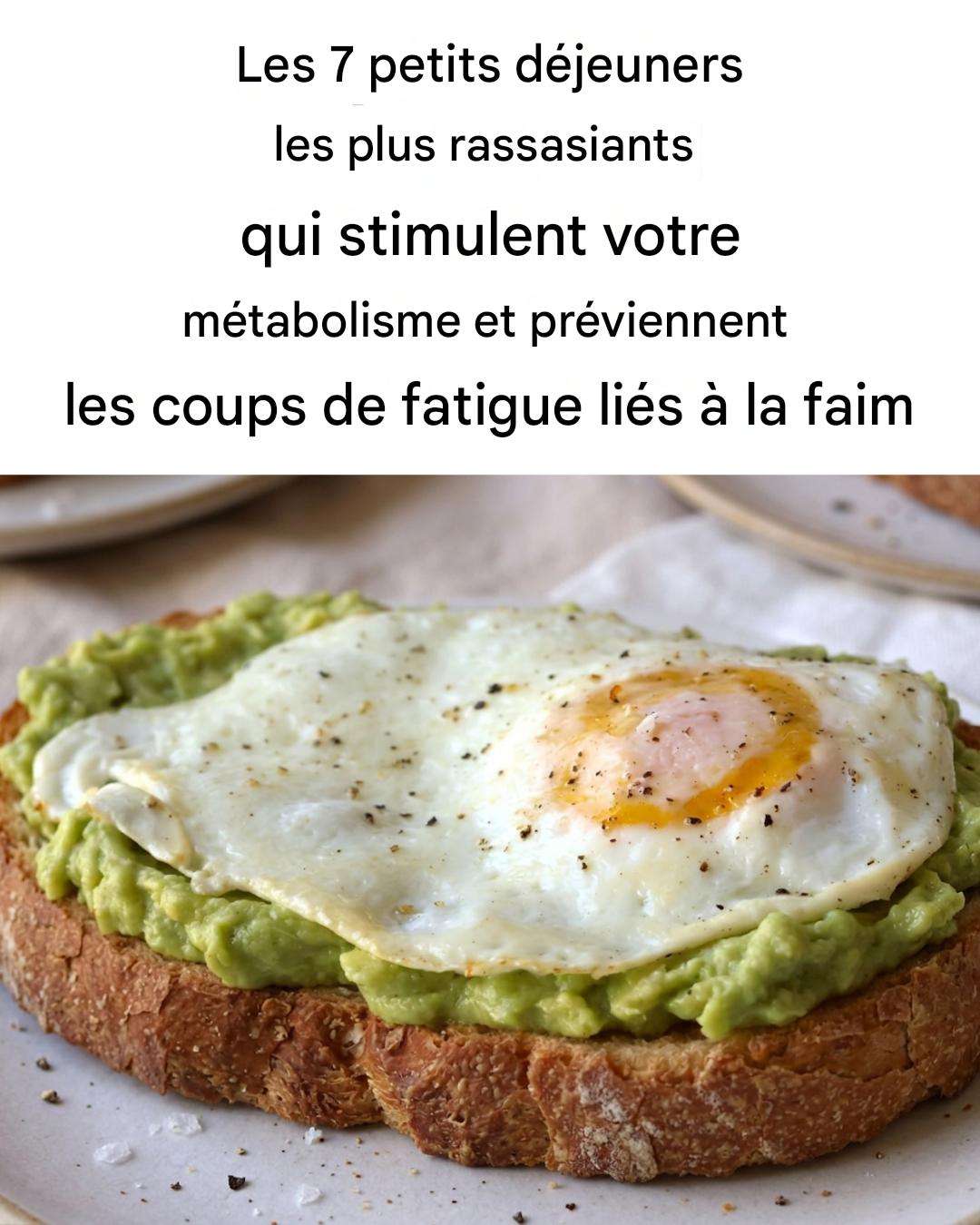 7 petits déjeuners qui vous aident à perdre du poids et vous donnent de l’énergie