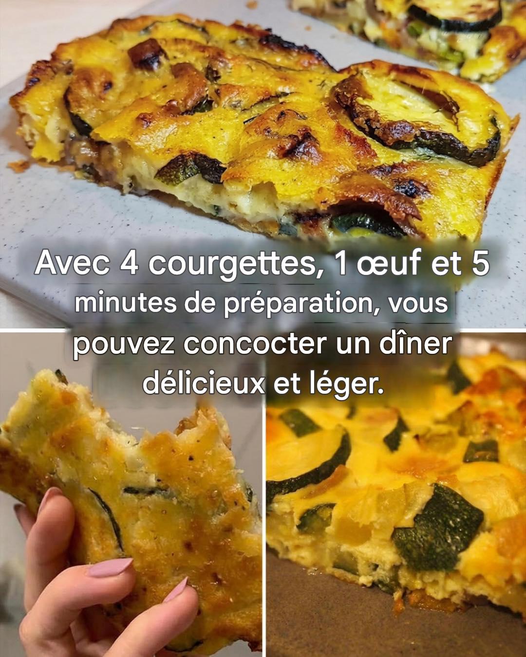 Un dîner ultra-léger avec 6 courgettes, 2 œufs et juste un peu de farine