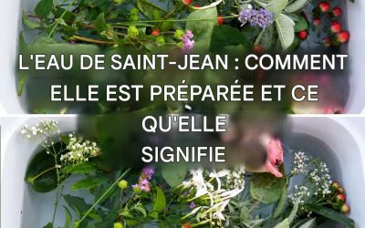 Comment préparer l’eau de Saint-Jean