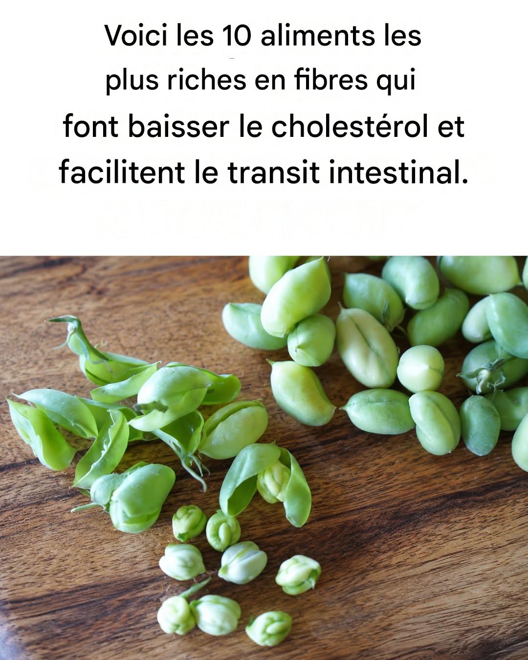 Les 10 aliments les plus riches en fibres pour dire adieu au cholestérol et à la constipation