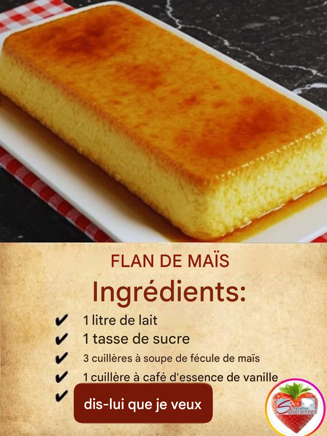 Flan à la fécule de maïs : la recette la plus onctueuse et crémeuse