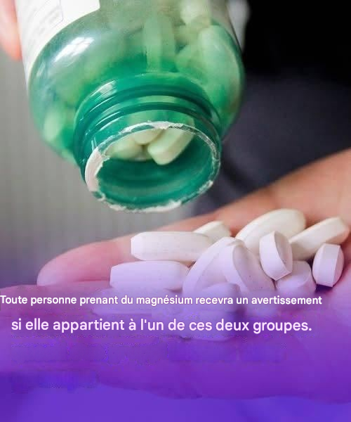 Les utilisateurs de magnésium doivent être prudents : avertissement concernant deux groupes de personnes