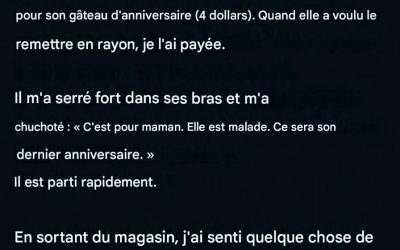 Un petit geste au supermarché que je n’oublierai jamais.