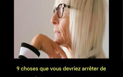 9 choses à arrêter de faire après 60 ans pour profiter de la vie