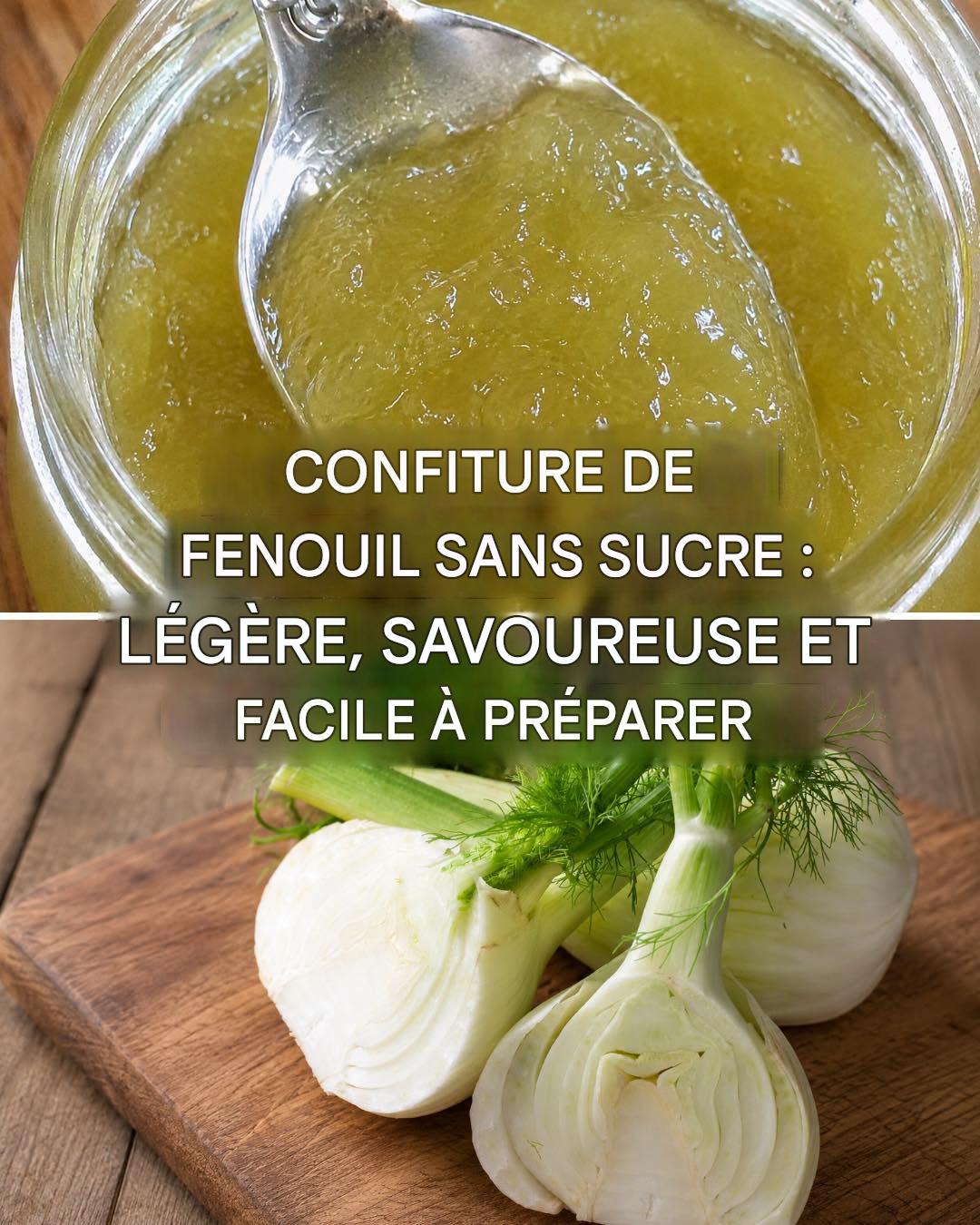 Comment faire une confiture de fenouil sans sucre : légère et savoureuse