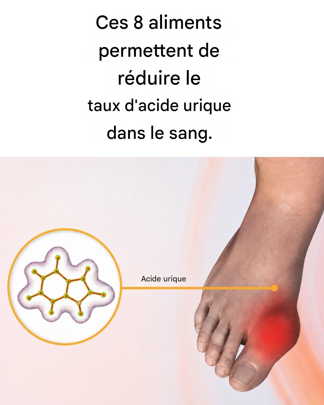 8 aliments qui font baisser le taux d’acide urique