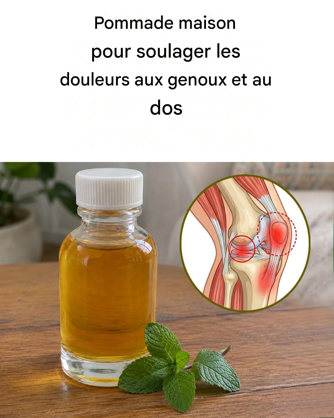 L’huile magique qui élimine les douleurs aux genoux et au dos