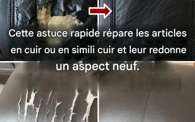Astuce géniale pour réparer le simili cuir sur les vestes, les sacs, les chaussures ou les meubles