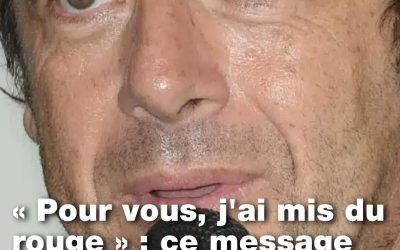 « Pour vous, j’ai mis du rouge » : ce message de 2013 de Patrick Bruel ressurgit en pleine affaire judiciaire