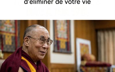 Les 10 voleurs d’énergie que le dalaï-lama devrait éliminer de votre vie