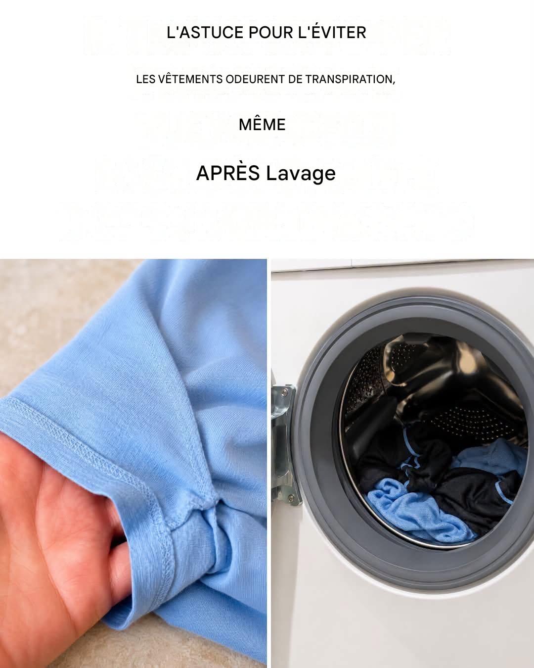 Comment éviter que vos vêtements ne sentent la transpiration même après lavage ?