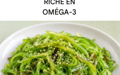Ce superaliment riche en oméga-3 brûle les graisses et favorise la digestion.
