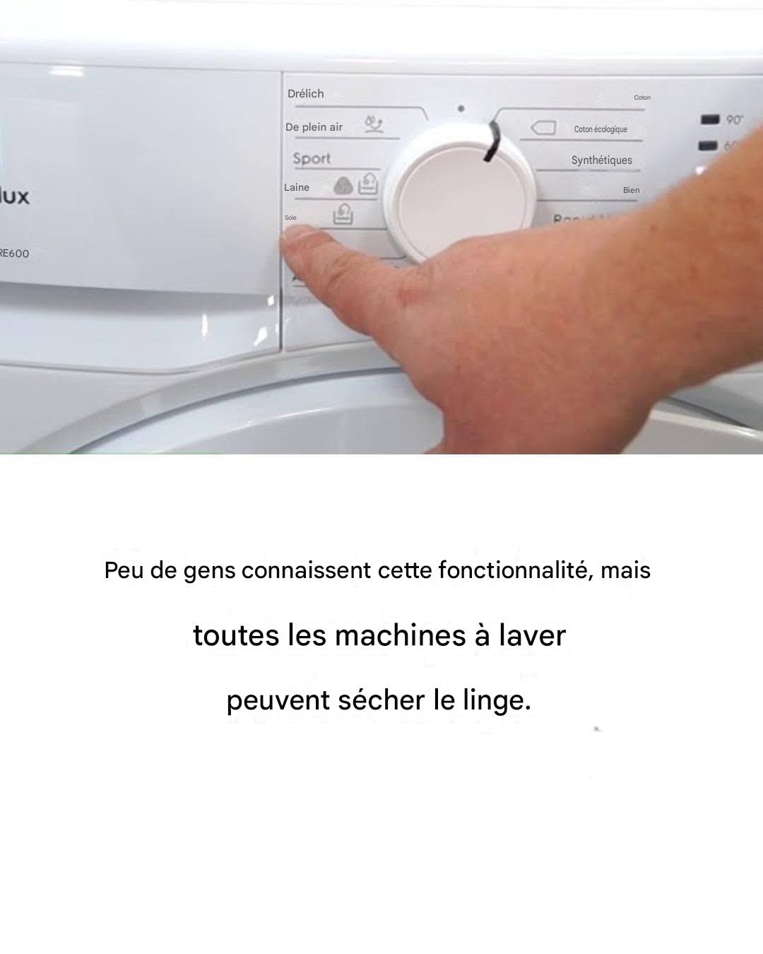 Dix machines à laver sur dix peuvent sécher, mais seules quelques-unes possèdent cette fonction.