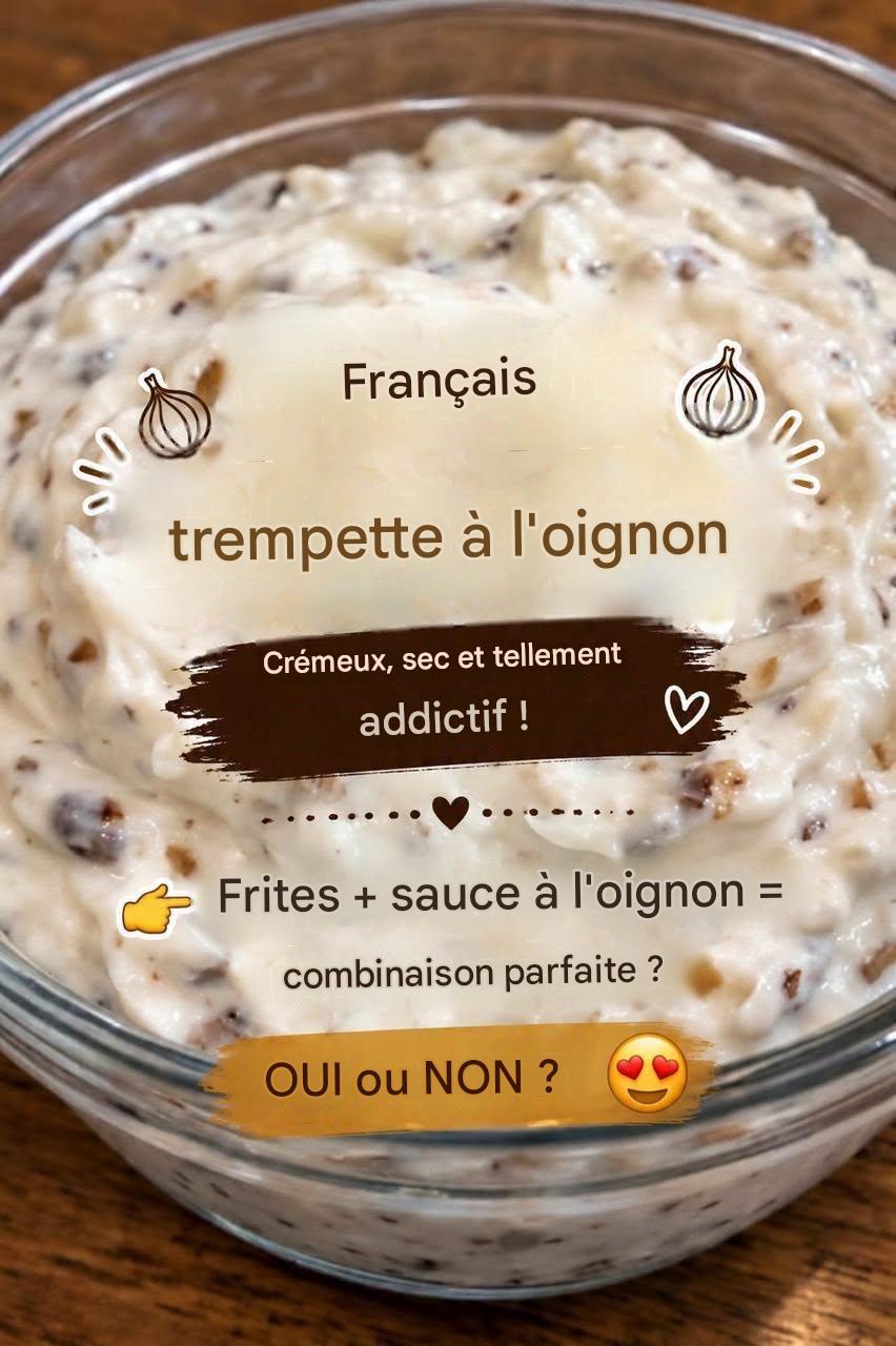 trempette à l’oignon à 3 ingrédients