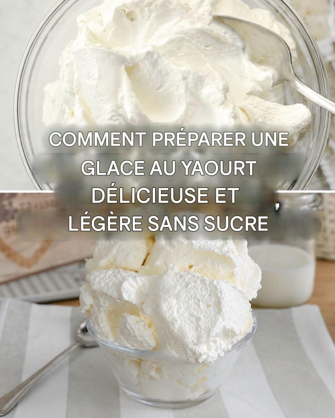 Recette de glace au yaourt sans sucre : savoureuse et légère