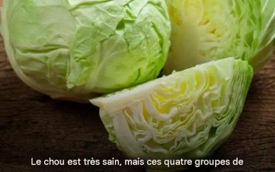 Chou : 4 façons dont ce légume sain est dangereux