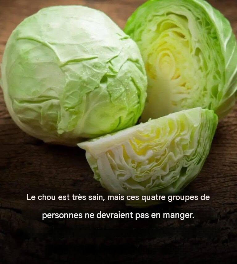 Chou : 4 façons dont ce légume sain est dangereux
