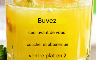 Boisson brûle-graisses le soir pour un ventre plat en 2 semaines