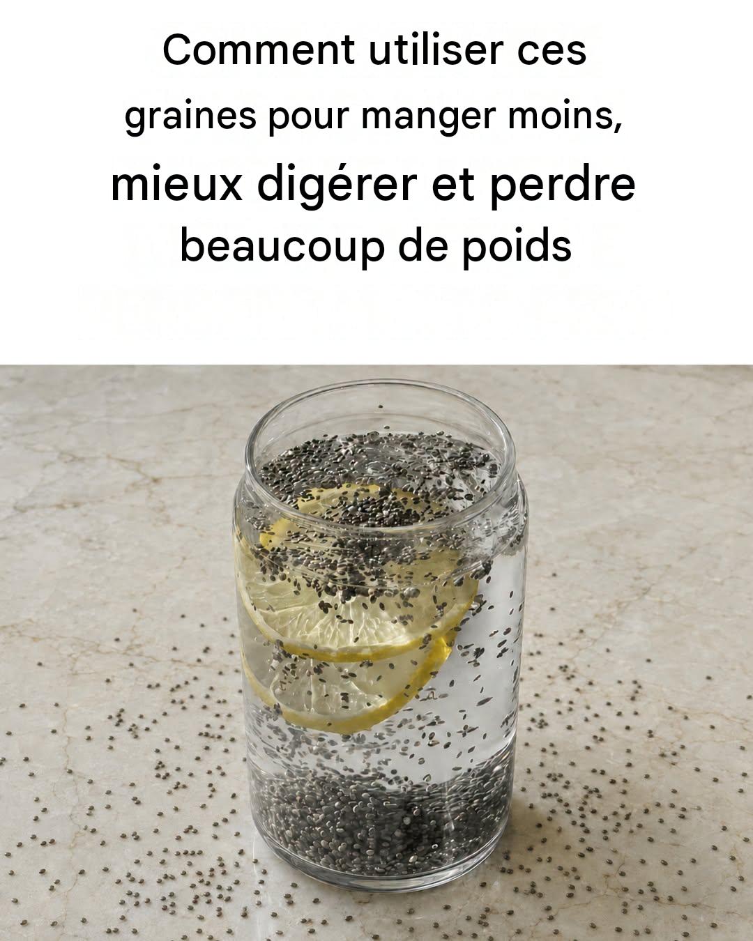 Les bienfaits extraordinaires des graines de chia et de l’eau citronnée