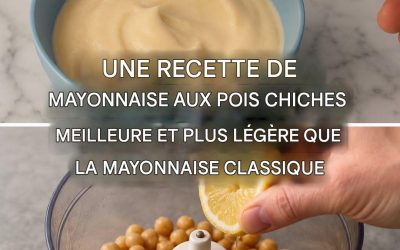 Mayonnaise aux pois chiches : délicieuse, saine, végétalienne et adaptée aux régimes.