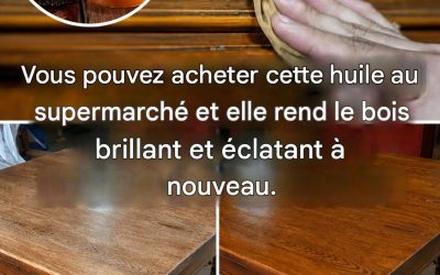 L’huile spéciale qui polit les meubles en bois et leur redonne un aspect neuf.